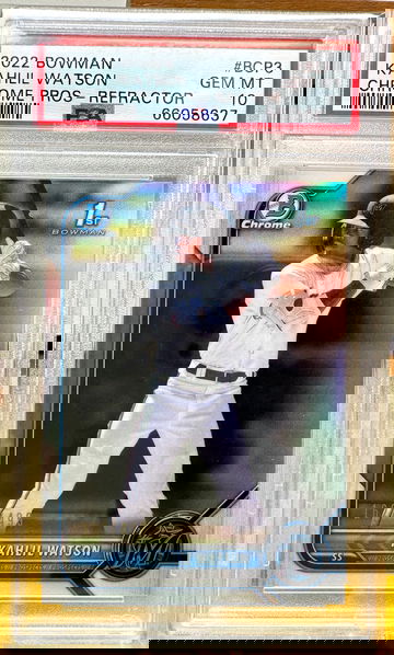 2022 bowman chrome 1st prospect kahlil watson refractor /499 PSA 10