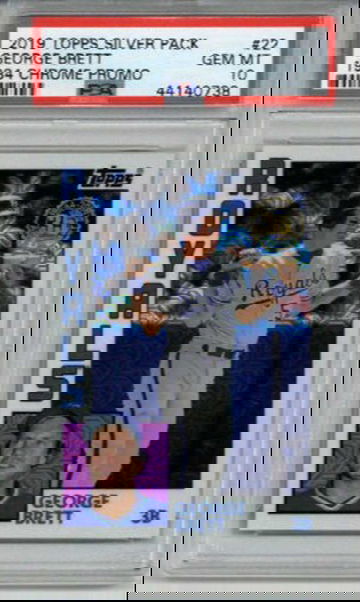 2019 TOPPS SILVER PACK 1984 CHROME PROMO #22 GEORGE BRETT CARD ROYALS PSA 10