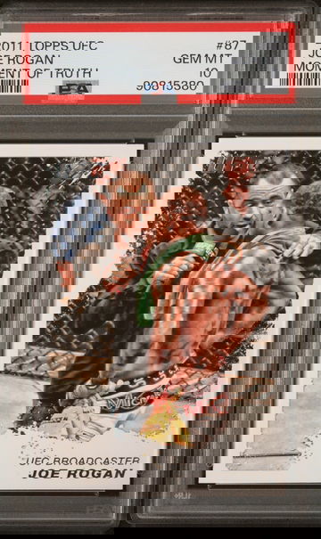 2011 Topps UFC Moment Of Truth Joe Rogan #87 PSA 10 POP 6