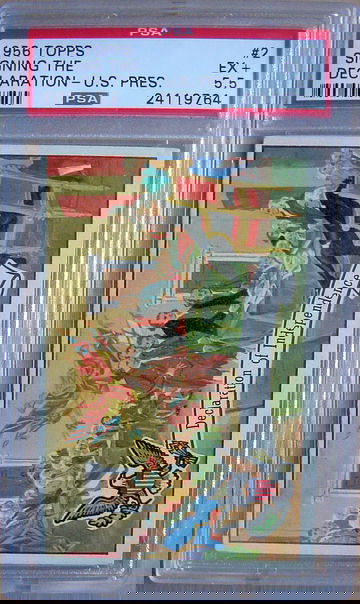 1956 Topps US Presidents Declaration of Independence PSA 5.5