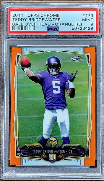 2014 SP TEDDY BRIDGEWATER Topps Chrome ORANGE REFRACTOR PSA 9 POP 30 Rookie RC 