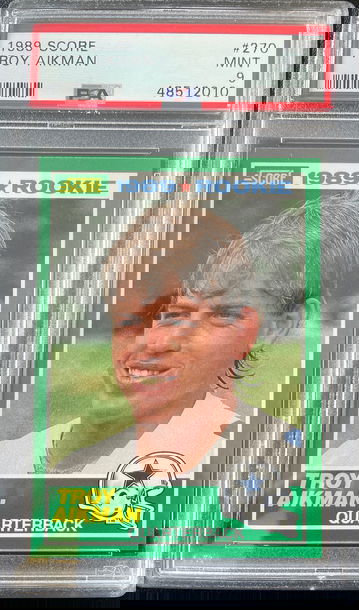 1989 score Troy Aikman PSA 9