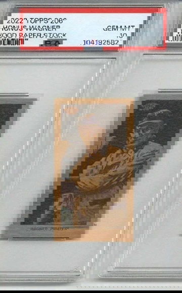 2022 TOPPS 206 WOOD PAPER STOCK HONUS WAGNER CARD PIRATES PSA 10 LOW POP