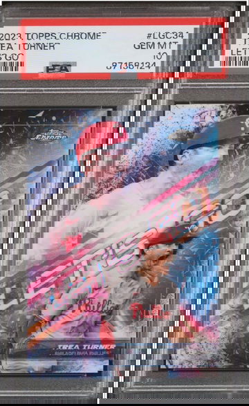 2023 Topps Chrome Trea Turner, Phillies, Let’s Go, PSA 10