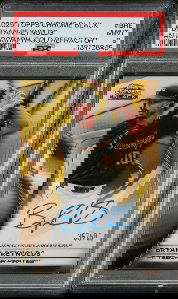 2025 Topps Chrome Black Gold Refractor Bryan Reynolds #CBA-BRE Auto /50 PSA 9