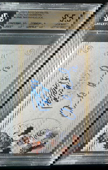 Peyton Manning Andrew Luck /10 2015 Topps Definitive Dual Auto BGS 9.5 / Auto 10