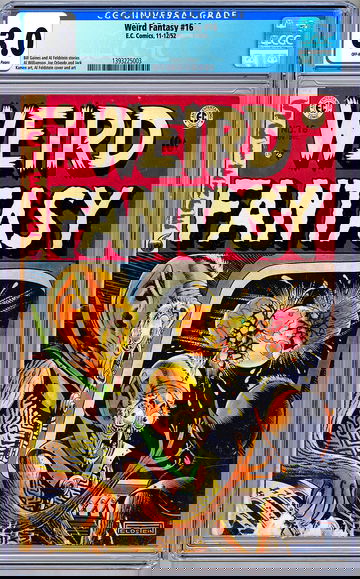 WEIRD FANTASY #16 CGC 3.0 GAINES & FELDSTEIN STORIES FELDSTEIN CVR & ART EC 1952