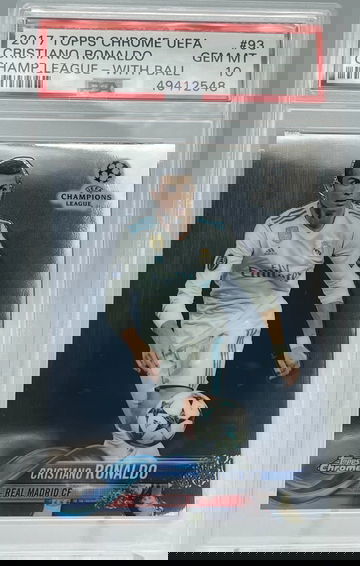 2017 Topps Chrome UEFA #93 Cristiano Ronaldo PSA 10 Gem Mint BASC