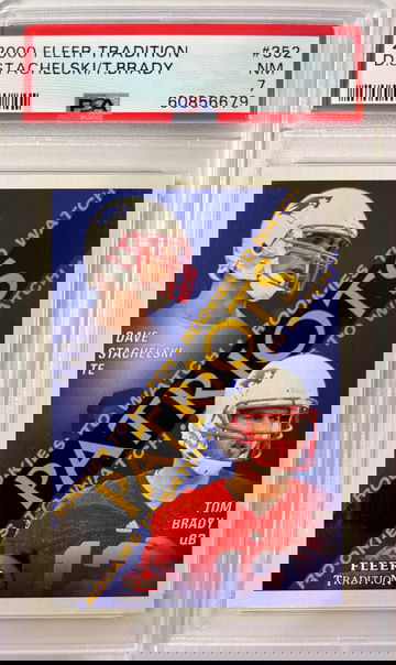 Tom Brady 2000 Fleer Tradition #352 PSA NM 7