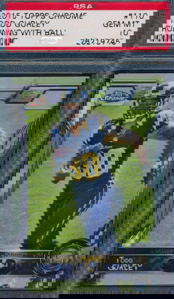 2015 Topps Chrome 110 Todd Gurley RC PSA 10 GEM MT 9745