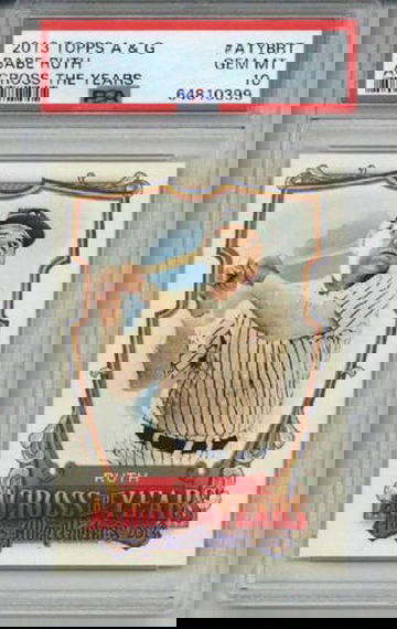 2013 TOPPS ALLEN & GINTER ACROSS THE YEARS BABE RUTH CARD YANKEES PSA 10