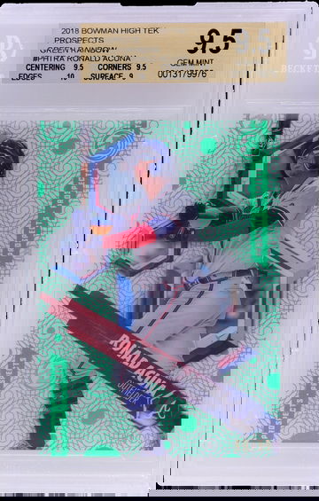 2018 Bowman High Tek Prospects Green Rainbow Ronald Acuna #PHTRA /99 BGS 9.5