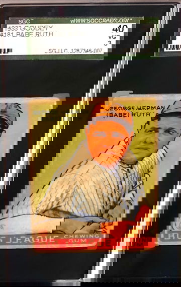 Babe Ruth 1933 Goudey #181 SGC 40! (Low Reserve, Only $8,999!)