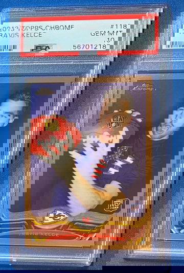 2013 Topps Chrome Travis Kelce RC PSA 10 Gem Mint #118