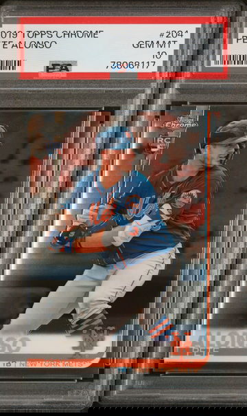 2019 Topps Chrome Pete Alonso RC Rookie Mets #204 LFGM! PSA 10