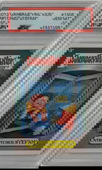 2013 Garbage Pail Kids Stretched Stefan Series 3 PSA 10 #150b POP 2