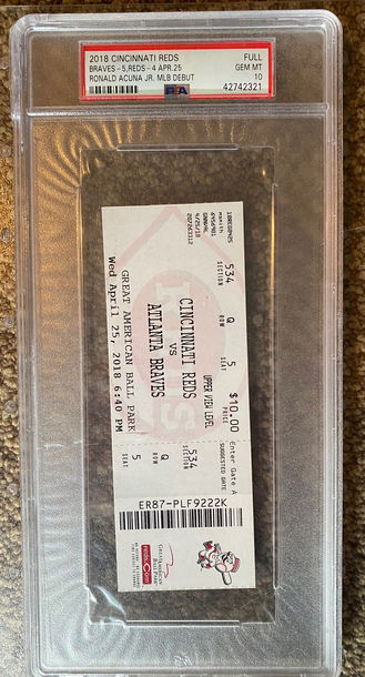 Ronald Acuna Jr MLB Debut Ticket vs Reds Apr 25 2018 PSA 10