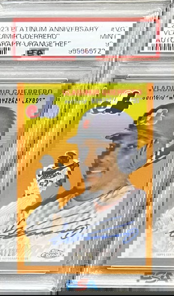 /25 2023 Topps Chrome Platinum Orange Vladimir Guerrero Auto PSA Slab MINT HOF