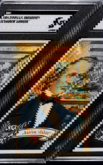 1956 Topps U.S. Presidents #20 Andrew Johnson SGC 5 EX