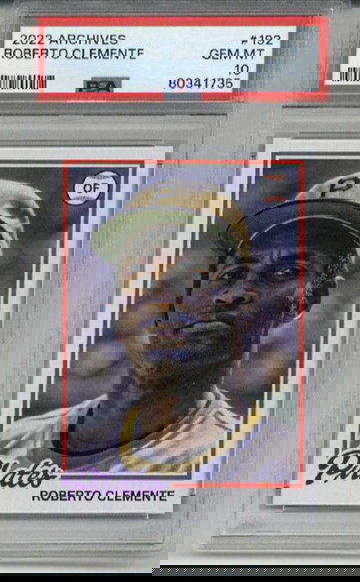 2022 TOPPS ARCHIVES #192 ROBERTO CLEMENTE PITTSBURGH PIRATES PSA 10 LOW POP RARE