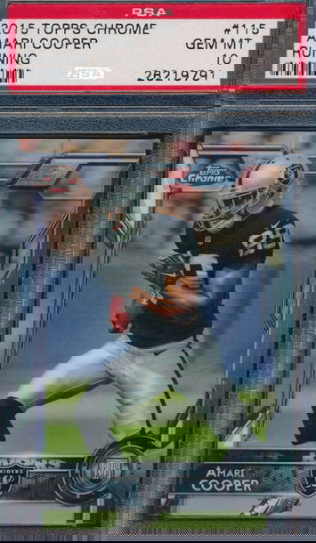 2015 Topps Chrome 115 Amari Cooper RC PSA 10 GEM MT 9791