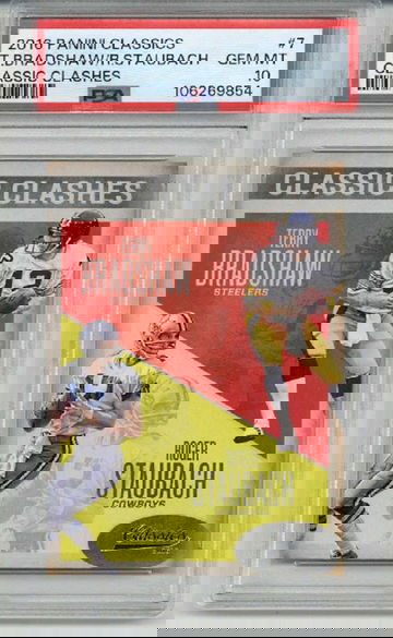 2016 PANINI CLASSICS CLASSIC CLASHES #7 TERRY BRADSHAW ROGER STAUBACH PSA 10