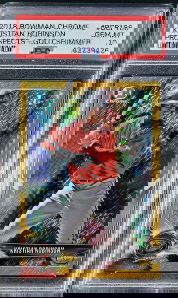 2018 Bowman Kristian Robinson Gold Shimmer PSA 10