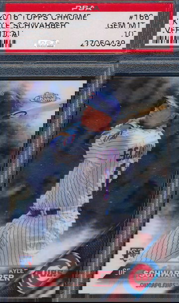 2016 Topps Chrome 166 Kyle Schwarber Vertical RC PSA 10 GEM MT 0439