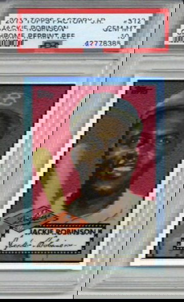 2013 TOPPS FACTORY CHROME REPRINT REFRACTOR #312 JACKIE ROBINSON CARD PSA 10