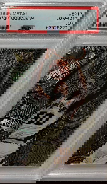 1995 Metal David Robinson PSA 10 #217 POP 19