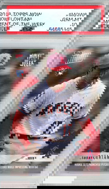 2018 TOPPS NOW MOMENT OF THE WEEK SHOHEI OHTANI #MOW6 ROOKIE RC PSA 10 GEM MT