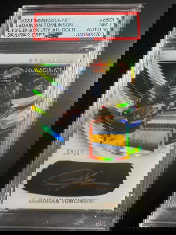 2023 Immaculate Ladainian Tomlinson  Eye Black Auto Jersey Patch Gold /10 PSA 7 Auto 10