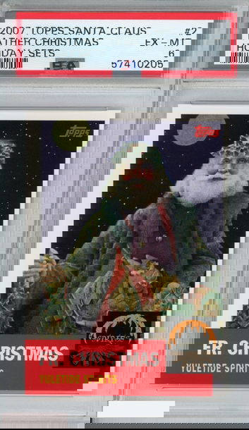 2007 TOPPS SANTA CLAUS HOLIDAY SETS FATHER CHRISTMAS #2 HOLIDAY SETS PSA 6 EX-MT