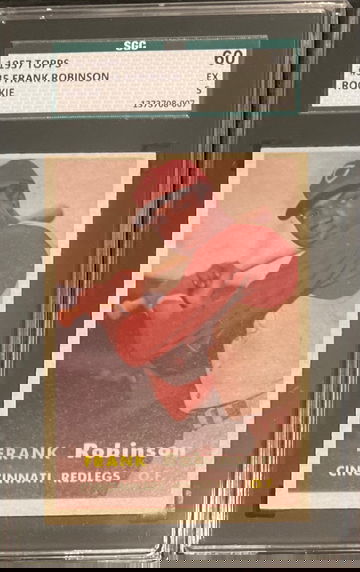 1957 Topps Frank Robinson RC SGC 5 EX