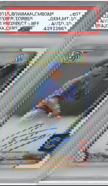 2015 Bowman Chrome Gleyber Torres Refractor RC PSA 10