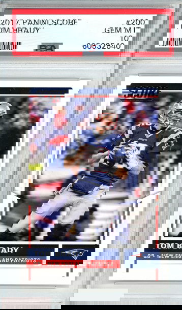 2017 PANINI SCORE TOM BRADY #200 NEW ENGLAND PATRIOTS PSA 10 GEM MT