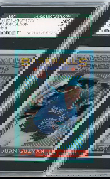 1993 TOPPS FINEST REFRACTOR #56 JUAN GUZMAN GRADED SGC 96 MINT 9