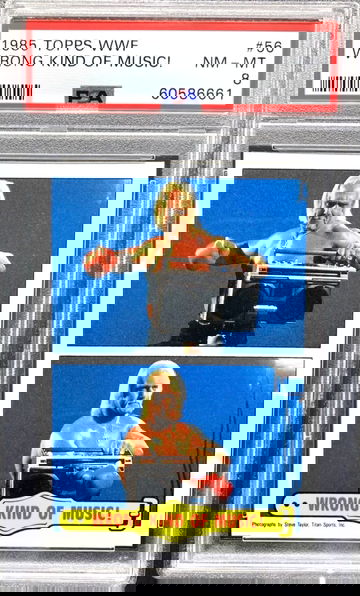 1985 Topps WWF Hulk Hogan #56 “Wrong Kind of Music!” * PSA 8 NM-MINT * WWE