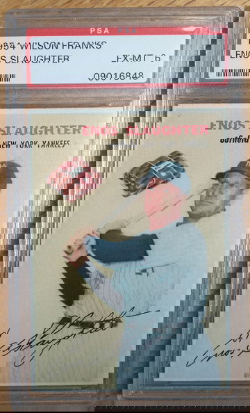 1954 Wilson Franks Enos Slaughter PSA 6