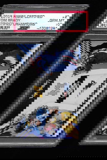 2018 CERTIFIED TOM BRADY CERTIFIED CHAMPIONS