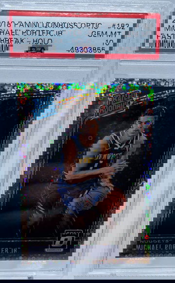 2018 Panini Donruss Optic Michael Porter Jr. FAST BREAK HOLO PSA 10 GEM MINT