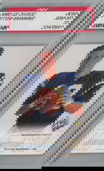1998 UD Choice #256 Peyton Manning PSA 10 Gem Mint Rookie year 