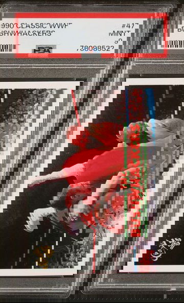 1990 CLASSIC WWF BUSHWHACKERS #47 PSA 9, POP 6 NONE HIGHER