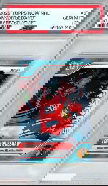 2023 TOPPS NOW NHL STICKERS CONNOR BEDARD #5 BLUE ICE 5 OF 10 ROOKIE RC PSA 10