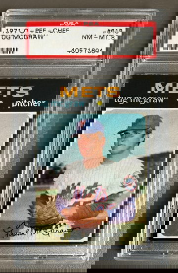 1971 OPC #618, Tug McGraw PSA 8 NMMT (!) Pop 3, None Higher CENTERED