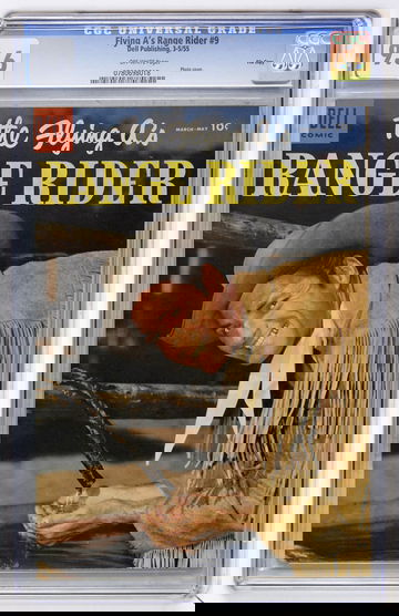 FLYING A'S RANGE RIDER #9, CGC 9.6 NM+ -- Highest Graded!