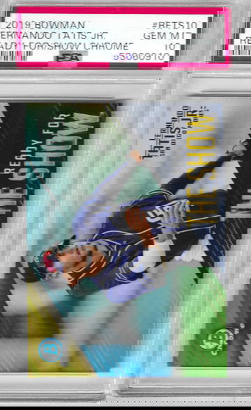 2019 Bowman Fernando Tatis Jr Ready for the Show Chrome PSA 10